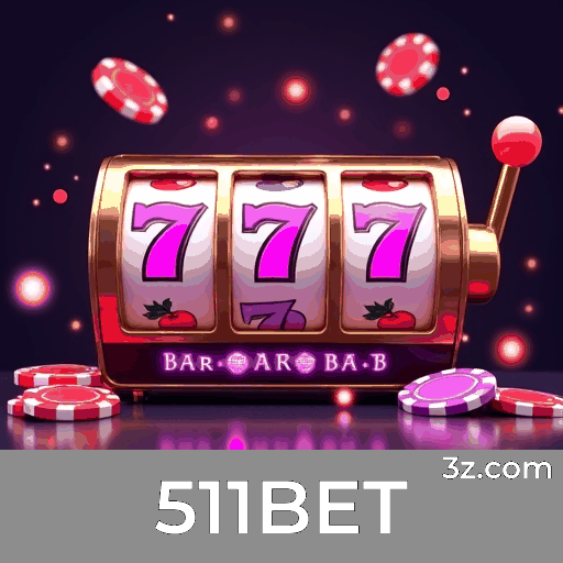 511BET: Seu Cassino Online Seguro e Premiado